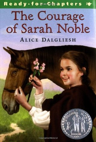 The Courage Of Sarah Noble